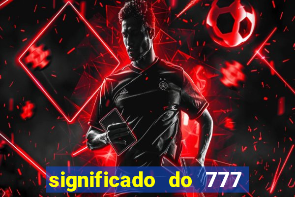 significado do 777 no crime